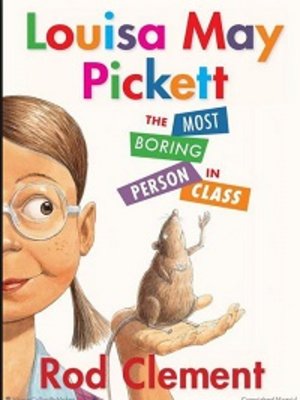 cover image of Louisa May Picket - The Most Boring Person in the Class